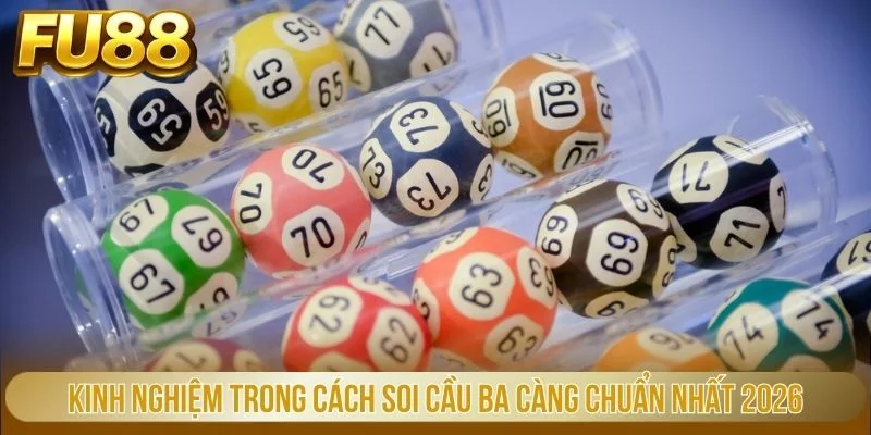 Soi Cầu Ba Càng – Bí Quyết Chuẩn Xác Để Bắt Số Đẹp Tại FU88 3 Kinh nghiệm trong cách soi cầu ba càng chuẩn nhất 2026