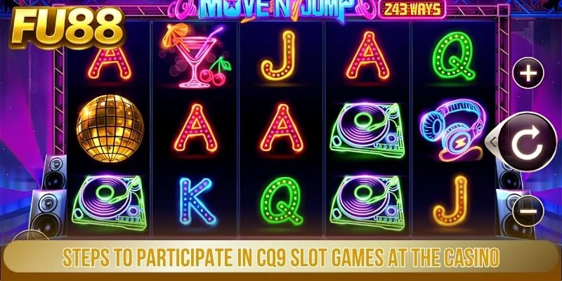 Bí Quyết Săn Thưởng Nổ Hũ CQ9 Dễ Thắng Tại Fu88 3 Steps To Participate In Cq9 Slot Games At The Casino